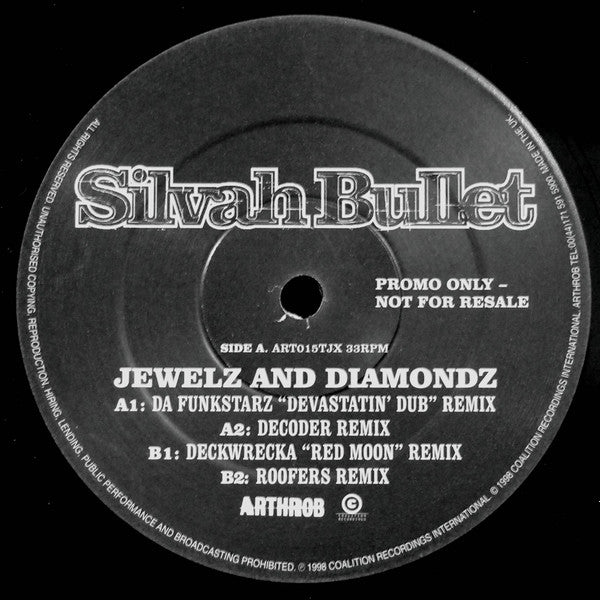 Silver Bullet : Jewelz And Diamondz (12", Promo)