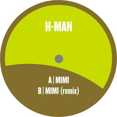 H-Man : Mimi (12")