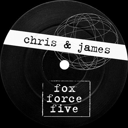 Chris & James : Fox Force Five (12")