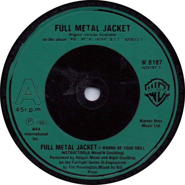 Abigail Mead And Nigel Goulding : Full Metal Jacket (I Wanna Be Your Drill Instructor) (7", Single, Gre)