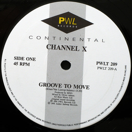 Channel X : Groove To Move (12")
