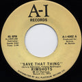 The Rimshots : Save That Thing / Concerto In F (7")