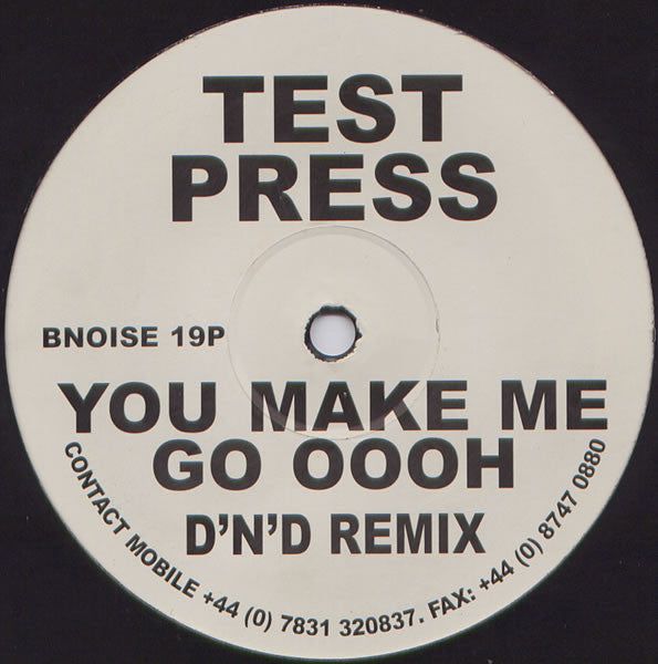 Kristine Blond : You Make Me Go Oooh (D'n'D Remixes) (12", Promo, TP)