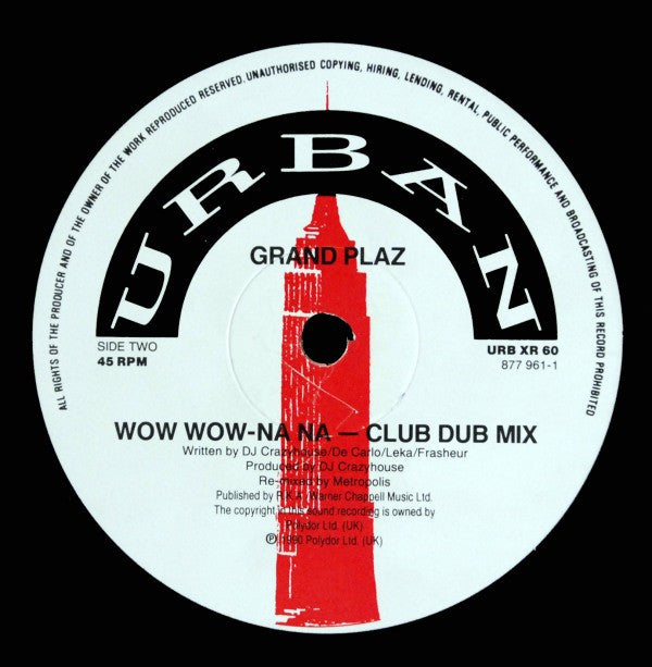 Grandplaz : Wow Wow - Na Na (Remix) (12")