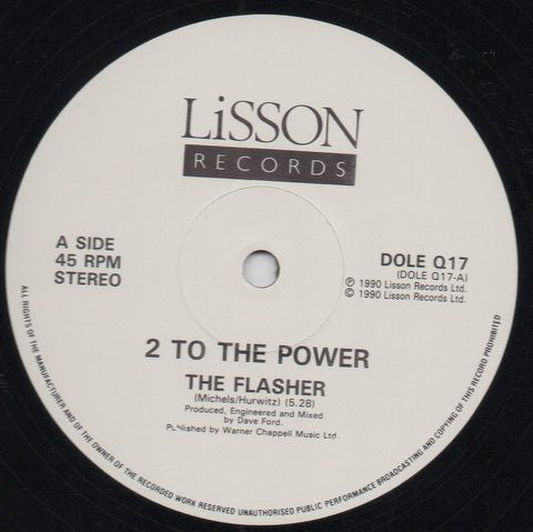 2 To The Power : The Flasher / Make My Body Groove (12")