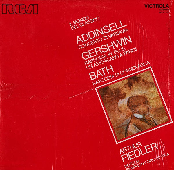 Richard Addinsell / George Gershwin / Hubert Bath - Arthur Fiedler - Boston Symphony Orchestra : Concerto Di Varsavia - Rapsodia In Blue - Un Americano A Parigi - Rapsodia Di Cornovaglia (LP, Comp)