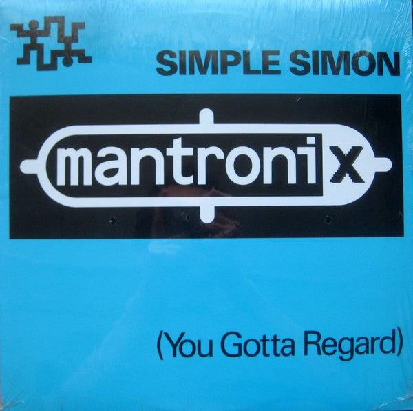 Mantronix : Simple Simon (You Gotta Regard) (12", Single)