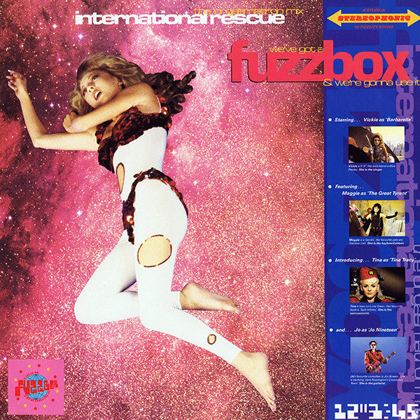 We've Got A Fuzzbox And We're Gonna Use It : International Rescue (12", Single)
