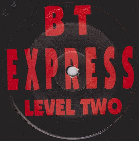 B.T. Express (2) : Level Two (12", TP)