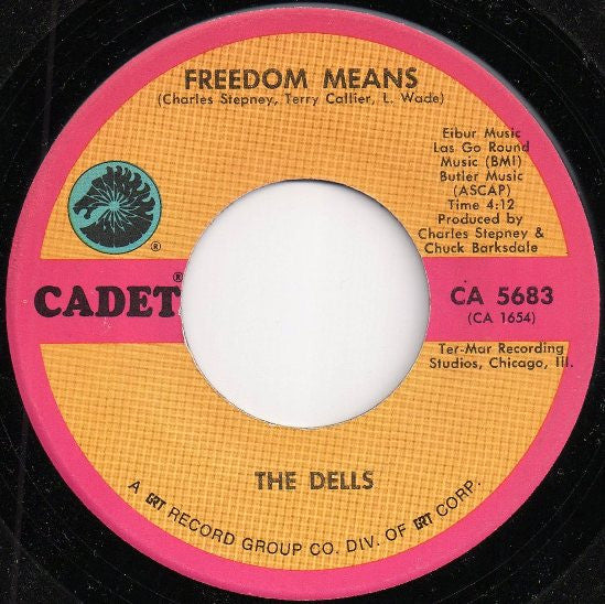 The Dells : The Love We Had (Stays On My Mind) / Freedom Means (7", Mono)