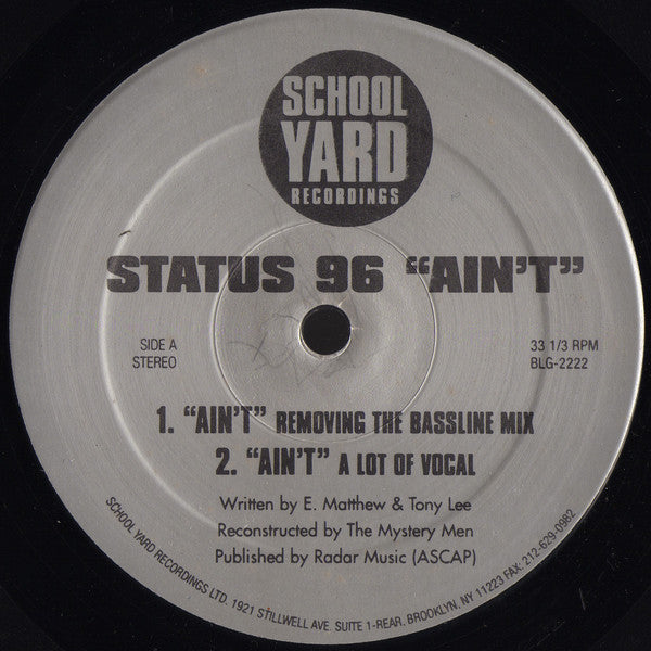 Status 96 : Ain't (12")