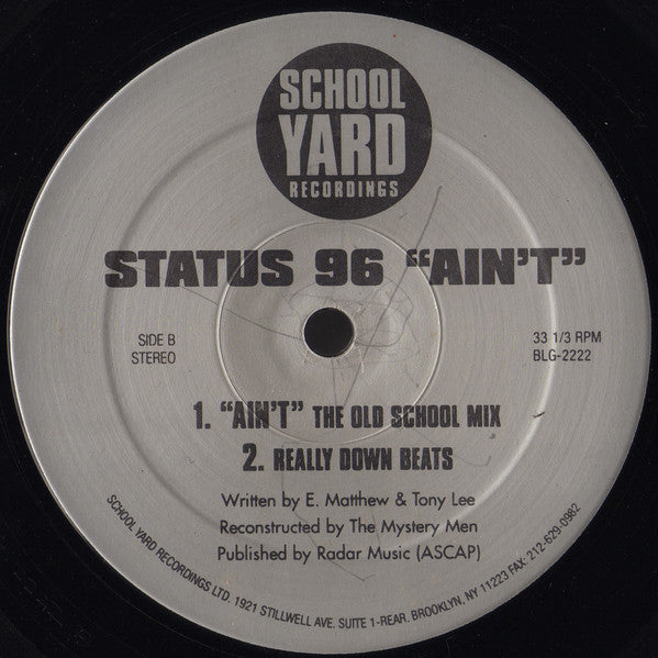 Status 96 : Ain't (12")