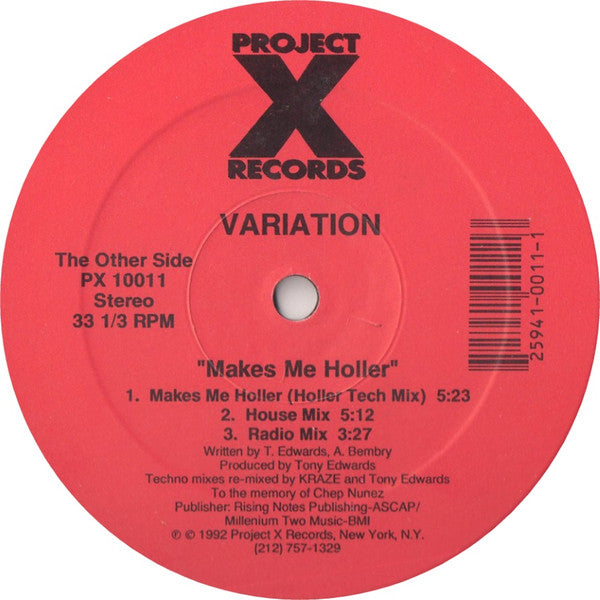 Variation : Makes Me Holler (12")