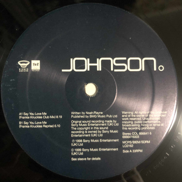 Johnson : Say You Love Me (The Frankie Knuckles Mixes) (12")