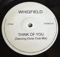 Whigfield : Think Of You (Dancing Divaz Club Mix) (12", S/Sided, Promo)