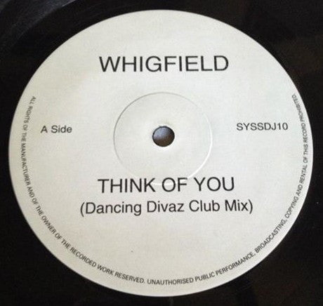 Whigfield : Think Of You (Dancing Divaz Club Mix) (12", S/Sided, Promo)