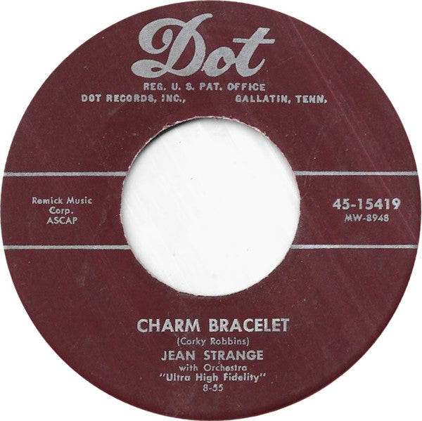 Jean Strange : Charm Bracelet / When I Was Your Age (7")