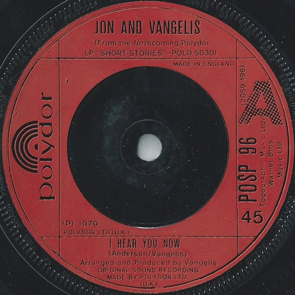 Jon And Vangelis* : I Hear You Now (7", Single, Com)