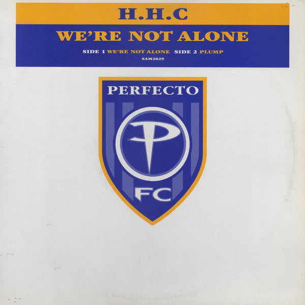 H.H.C* : We're Not Alone (12", Promo)
