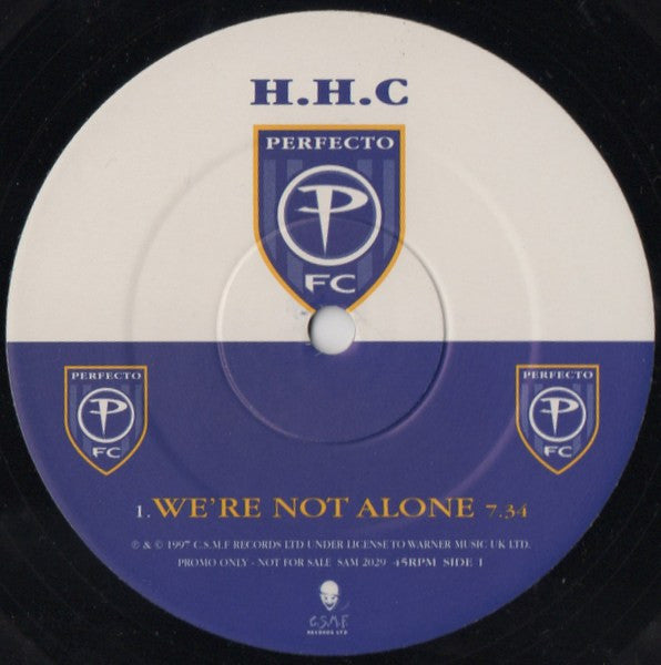 H.H.C* : We're Not Alone (12", Promo)