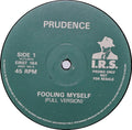 Prudence (6) : Fooling Myself (12", Maxi, Promo)