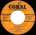 Karen Chandler : Rosebud (7", Single)