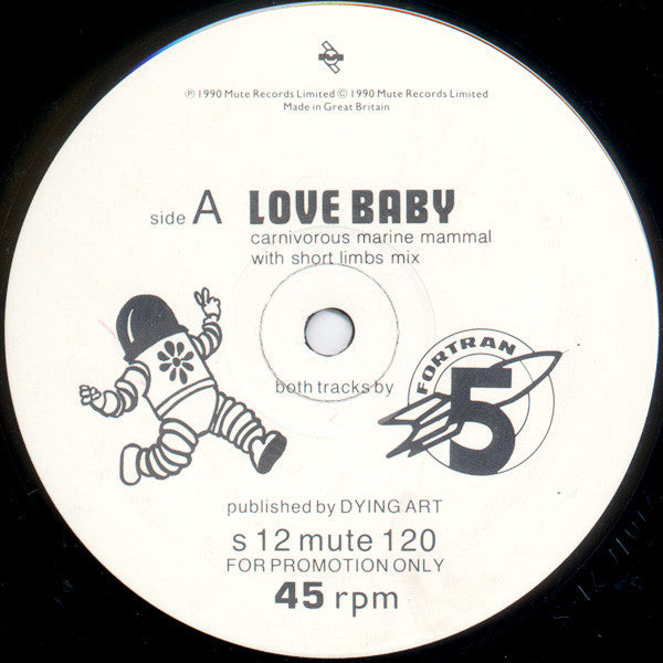 Fortran 5 : Love Baby / Midnight Trip (12", Promo)