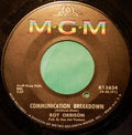 Roy Orbison : Communication Breakdown (7")