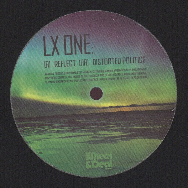 LX One : Reflect / Distorted Politics (12")