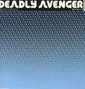 Deadly Avenger : We Took Pelham (12")