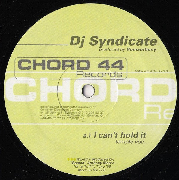 The DJ Syndicate Produced By Romanthony : I Can't Hold It (12")