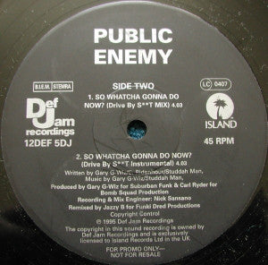 Public Enemy : So Whatcha Gonna Do Now? (12", Promo)
