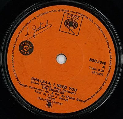 The Shuffles : Cha-La-La, I Need You (7", Single)