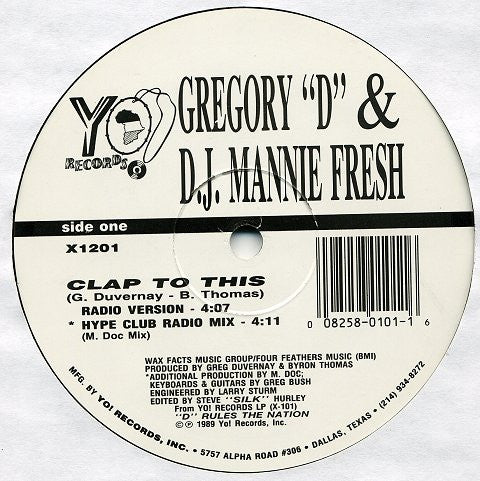 Gregory D & Mannie Fresh : Clap To This (12")
