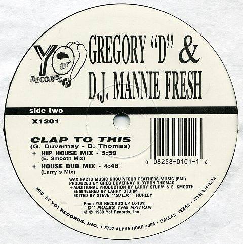 Gregory D & Mannie Fresh : Clap To This (12")