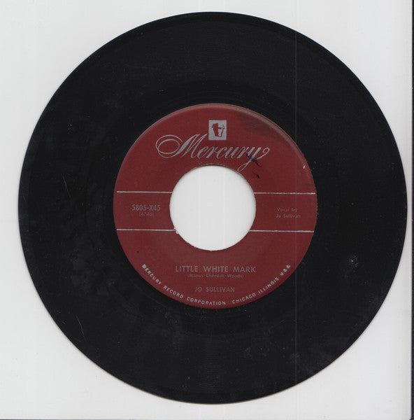 Jo Sullivan (4) : Little White Mark / You Will Never Grow Old (7")