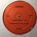 Laverne (2) : Natural Thing (12")