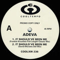 Adeva : It Should've Been Me (12", Promo)