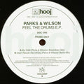Parks & Wilson : Feel The Drums E.P. (12", EP, Promo, Dis)