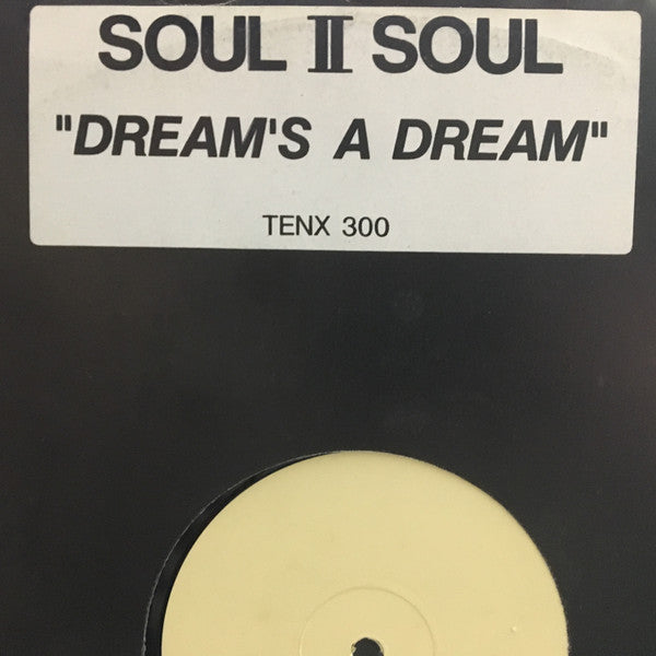 Soul II Soul : A Dreams A Dream (12", Single, W/Lbl)