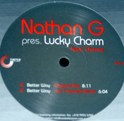Nathan G Pres. Lucky Charm (2) Feat. Chance : Better Way (12")