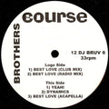 The Course : Best Love (12")