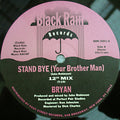 Brian Keith : Stand Bye (Your Brother Man) (12")
