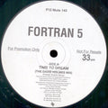 Fortran 5 : Time To Dream (12", Promo)