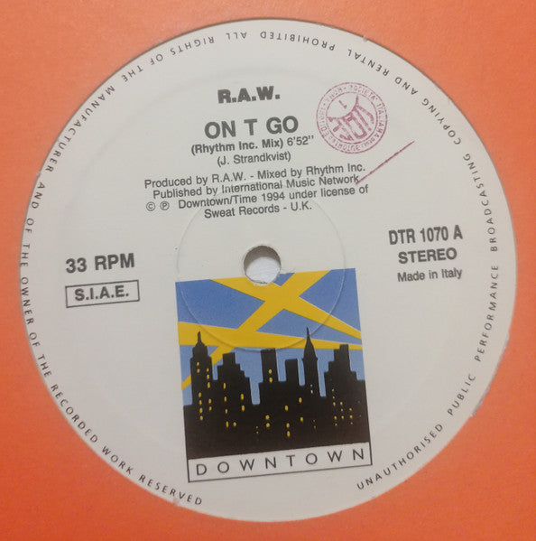 Raw : On T Go (12")