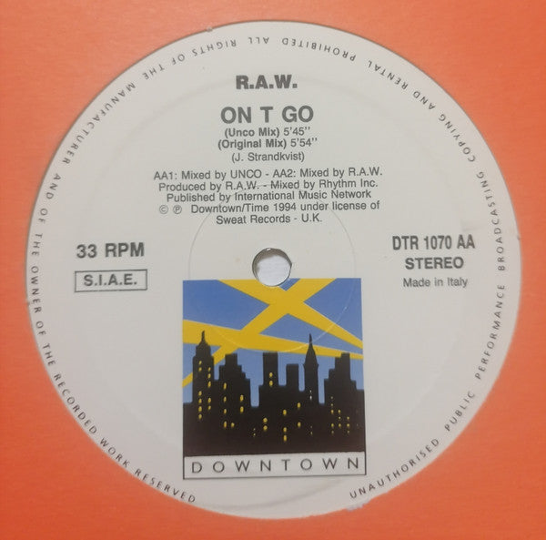 Raw : On T Go (12")