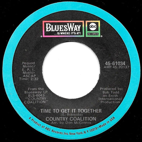 Country Coalition : Time To Get It Together (7", Single)