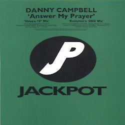 Danny Campbell : Answer My Prayer (12")