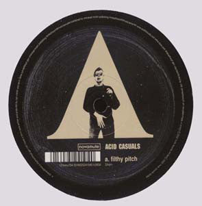 Acid Casuals : Filthy Pitch (12")