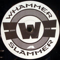 Warp 9 (2) : Whammer Slammer (12")